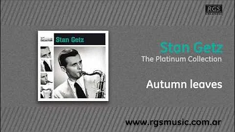 Stan Getz - Autumn leaves