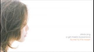 Olivia Ong - Fly Me to the Moon