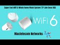 Super Fast WIFI 6 Whole Home Mesh System |  TP-Link Deco X60