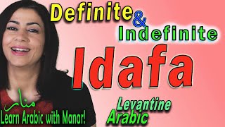 How To Form Use Definite And Indefinite Idafa In Syrian Levantine Arabic, Part 1 Of 2 Parts