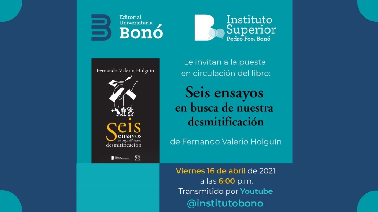 Seis Ensayos en Busca de Nuestra Desmitificación YouTube Seis Ensayos en Busca de Nuestra Desmitificación YouTube