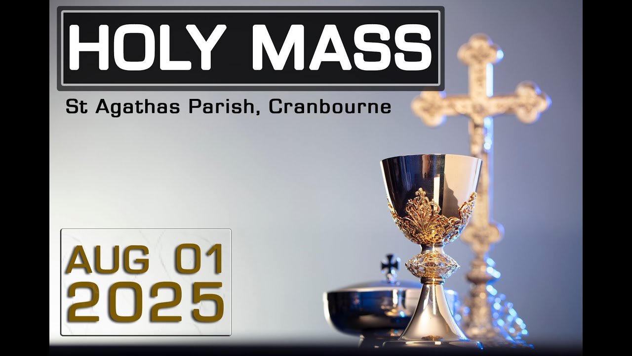 Holy Mass - 01/08/2025 - Friday of the seventeenth week in Ordinary ...
