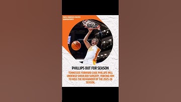CADE PHILLIPS OUT FOR SEASON #tennessee #basketball #gbo #vols #fyp