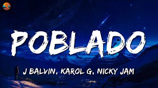 Poblado Remix - J Balvin, KAROL G, Nicky Jam | Letra/Lyrics