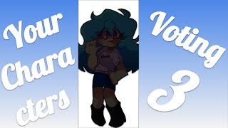 Your Characters Voting 3