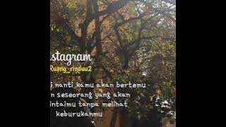 Story wa kekinian || ruang_rinduu2 ||