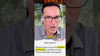 Moraes Impôs Derrota Jurídica A Desafeto De Vorcaro