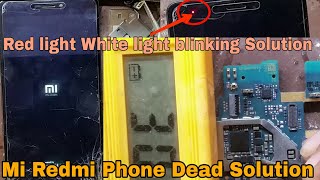 Redmi Note 4 Dead Solution | Red light White light blinking Problem Solution