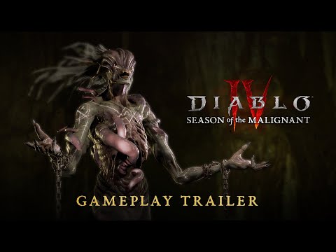 Diablo IV | Season of the Malignant | Gameplay Trailer