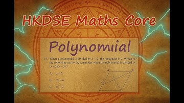 [[我有數要問]] HKDSE Maths Students Q20251105|| q2|| Polynomial|| Factor Remainder Theorem|| HKDSE Maths