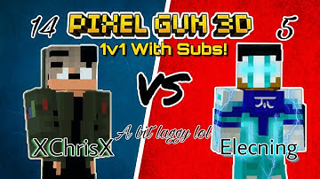 1v1 with Elecning! - [PG3D] - [1v1 With Subs #3] - [Win] - Gameplay