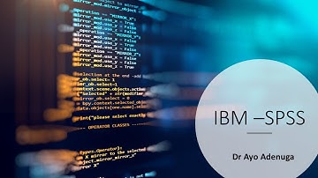 IBM SPSS  Introduction and How to load data from Excel Spreadsheet - Dr. Ayo Adenuga