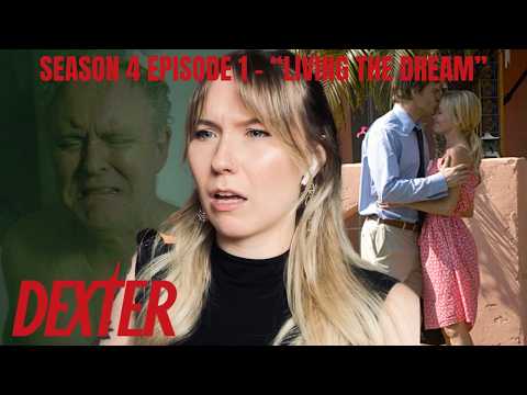 Dexter S04E01 - "Living the Dream" Reaction
