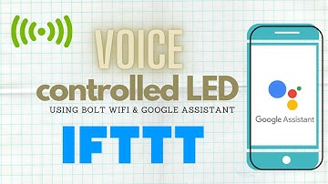 Voice controlled LED Bulb || Using Google assistant & IFTTT || Using Bolt Wi-Fi module
