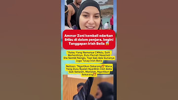 Tanggapan Irish Bella ketika Ammar Zoni diisukan batal bebas 😱 #shorts #masukberanda #fypシ #viral