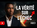 CE QUE PERSONNE NE TE DIT SUR L'ECHEC