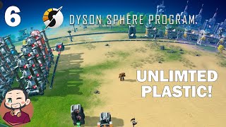 I hope plastic is recyclable!! | Let's Play - Dyson Sphere Program S1 E6