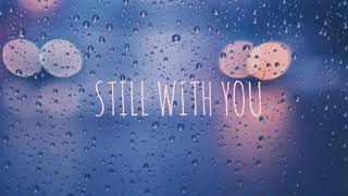 BTS JUNGKOOK - STILL WITH YOU Song Whatsapp Status lyrics