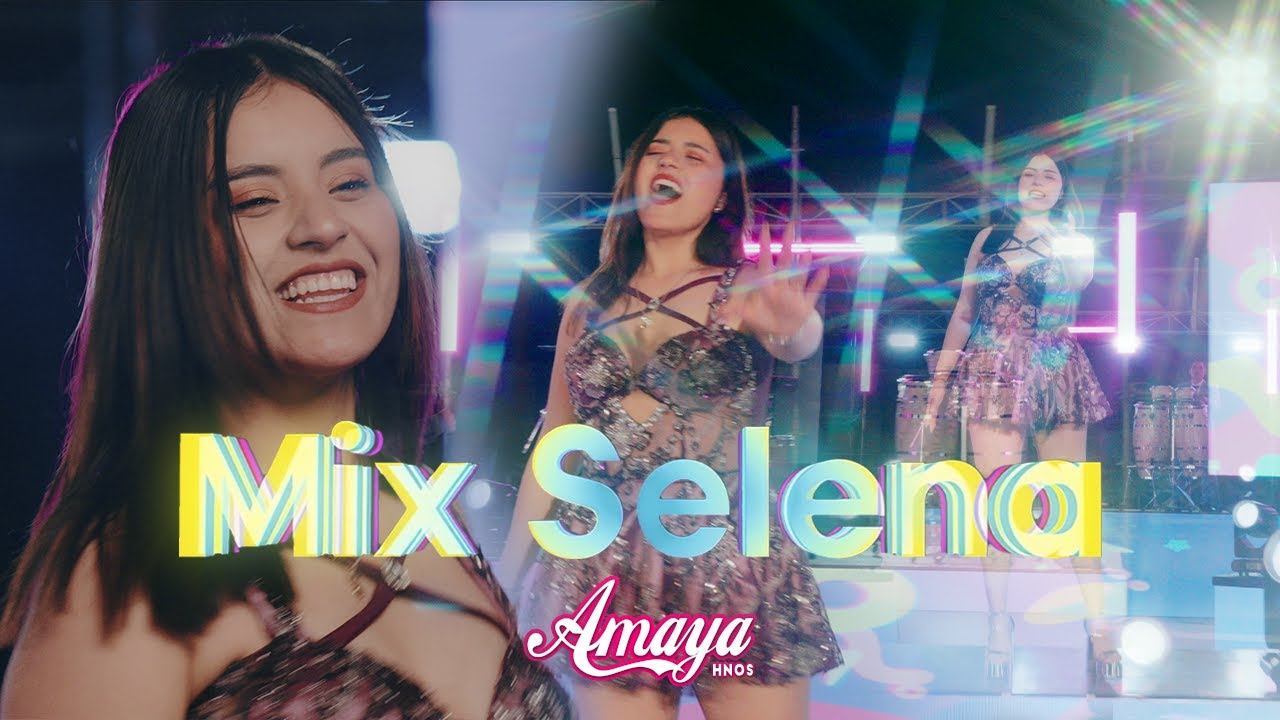 Amaya Hermanos - Mix Selena (Session Live)