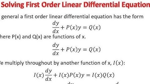 First-Order Linear DEs&Integrating Factors-المعادلات التفاضلية الخطية من الدرجة الأول عامل التكامل