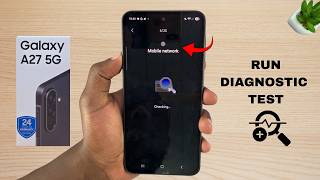 How To Run Diagnostics Check On Samsung Galaxy A27 screenshot 4