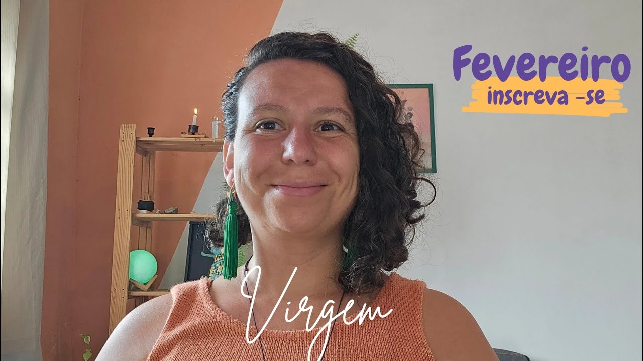 Virgem - Fevereiro  - Perceba as oportunidades 