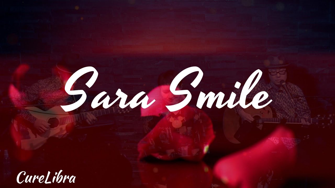Sara Smile/サラ・スマイル(Daryl Hall & John Oates/ダリル・ホール 