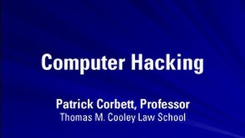 Computer Hacking | Cyber Bullying and Other High Tech Crimes