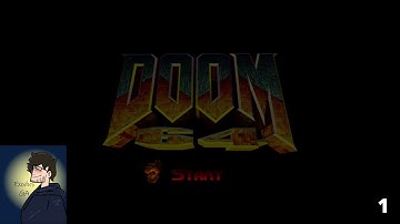 Doom64 Part 1 | I have been waiting a LONG time for this!