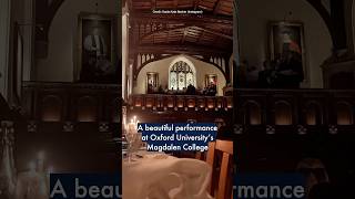 A beautiful performance at Oxford University’s Magdalen College 🎶 #OxfordUniversity