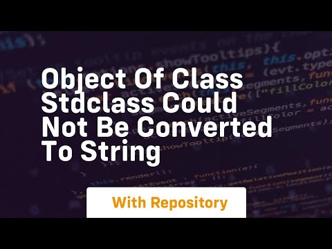 object of class stdclass could not be converted to string