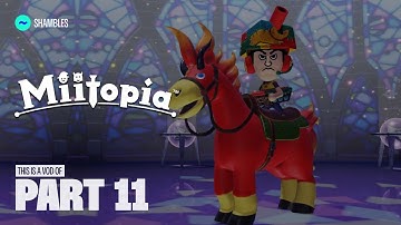 TildeShambles - Miitopia - Part 11
