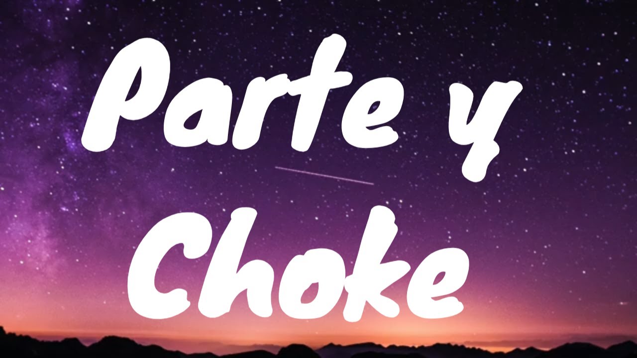 Watch Jombriel, Jøtta & Alex Krack- Parte and Choke Letra on YouTube