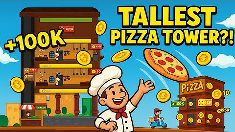 BUILDING THE TALLEST PIZZA TOWER! 🍕 | Pizza Tower Idle Tycoon Gameplay