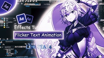 Flicker Text Animation in After Effects | AMV Tutorial