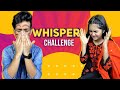 Whisper challenge  brother vs sister  shoeb akther shanto  afra mimo 