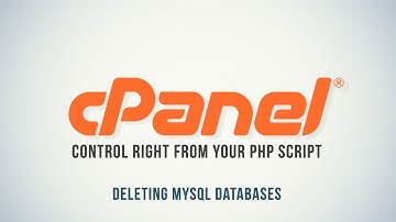 Control cPanel with PHP : Deleting MySQL Databases - Part 13