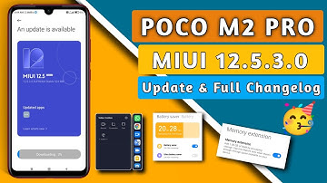 Poco M2 Pro Miui 12.5.3.0 New Update Rollout | Poco M2 Pro New Update Full Changelog & Features