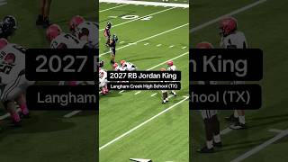 2027 RB Jordan King is explosive! #football #txhsfb #touchdown