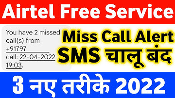 Airtel Miss Call Alert Free Sms Service Activate And Deactivate Kaise Karen 2022 Airtel Thanks App