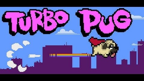 Turbo Pug || Indie 2D Endless Runner