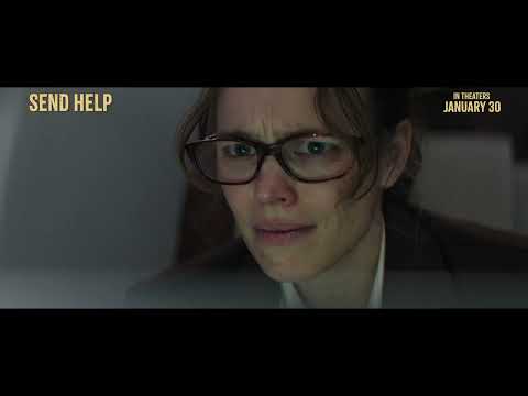 SEND HELP | In Theaters January 30 - SEND HELP | In Theaters January 30