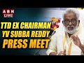 LIVE : YV Subba Reddy Press Meet