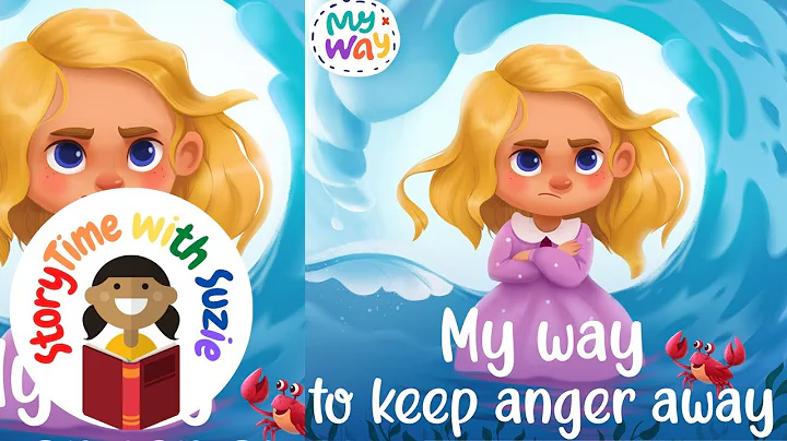 Kids book read aloud: My Way to Keep Anger Away By...