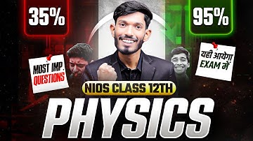 NIOS Class 12th Physics Most Important Questions with Solutions | Pass 100% | NO Fail
