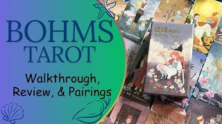 Bohms Tarot | Walkthrough, Review, & Pairings