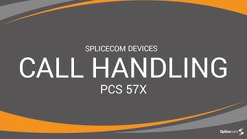 Call Handling - PCS 57x