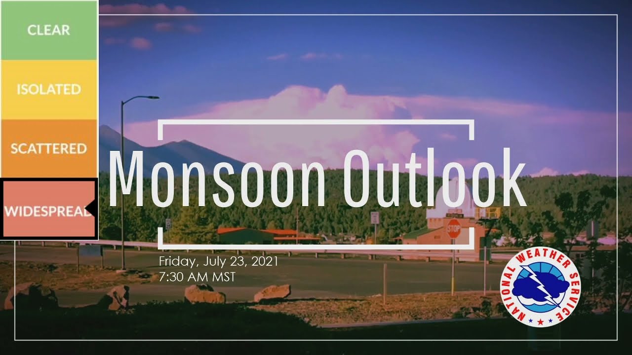 Monsoon Outlook Friday July 23 21 Youtube Monsoon Outlook Friday July 23 21 Youtube