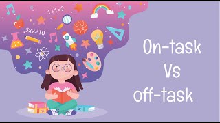 On- Task vs Off-task Part 1.