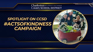 Spotlight on CCSD - #Acts of Kindness Campaign